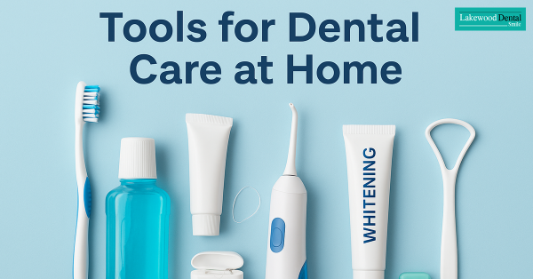 Tools for Dental Care at Home