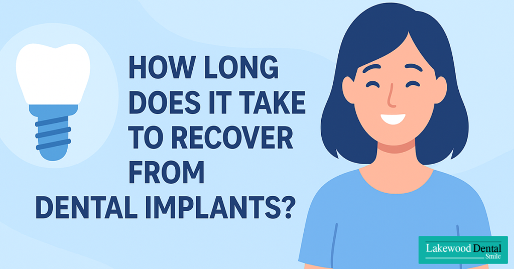 How-Long-Does-It-Take-to-Recover-from-Dental-Implants