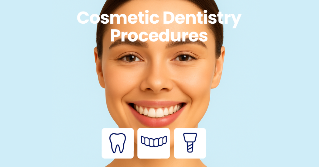 cosmetic dentistry procedures