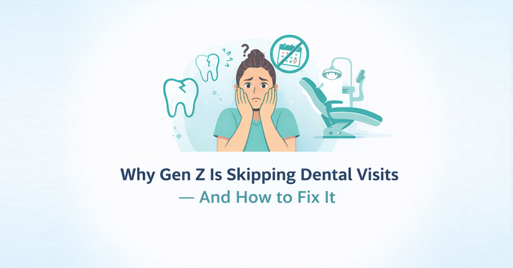 gen z dental anxiety
